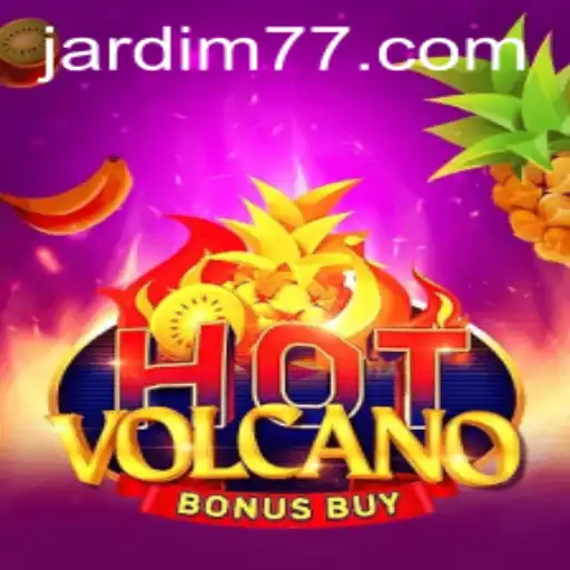 Descubra Tudo Sobre HotVolcanoBonusBuy no Jardim777